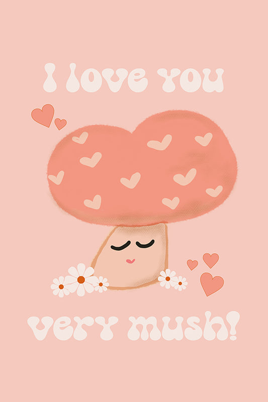 I Love You Very Mush!