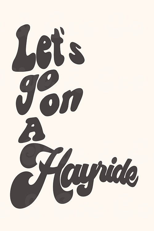 Let's Go On A Hayride