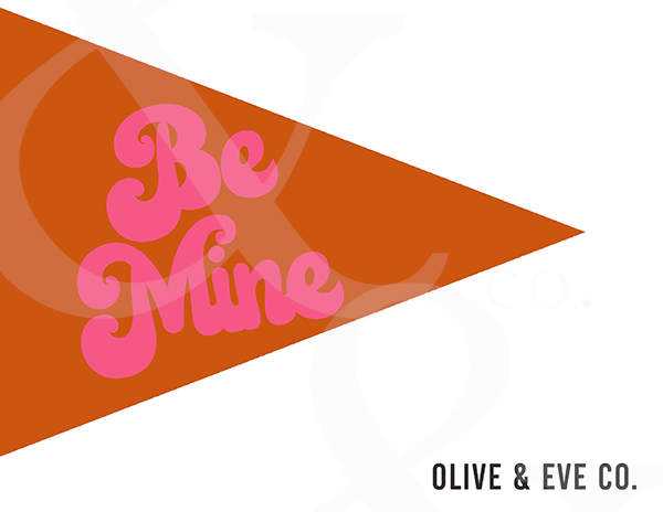 Be Mine Flag Collection