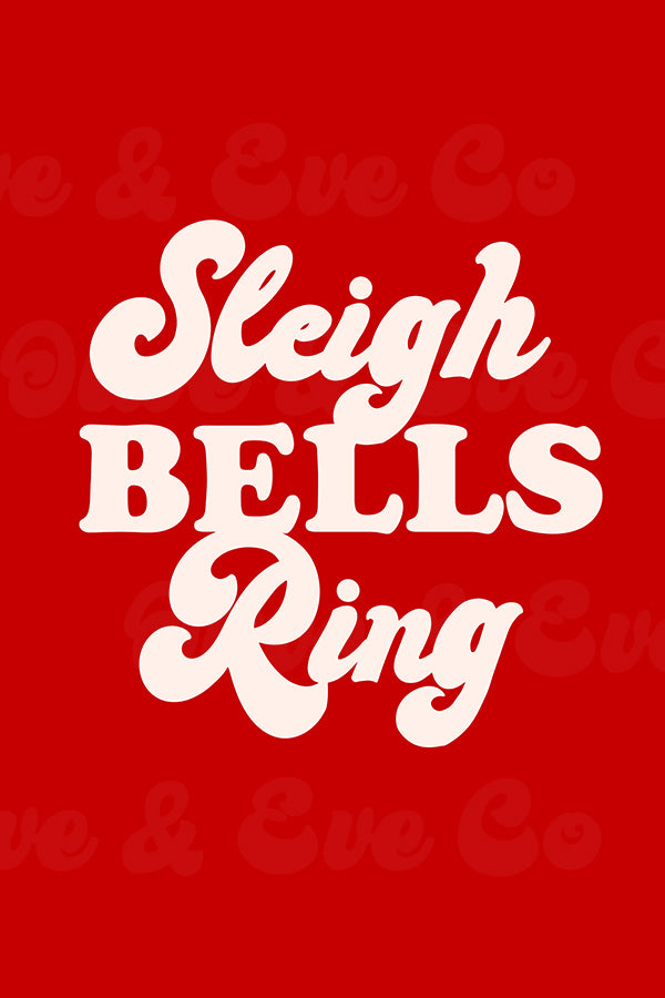 Sleigh Bells Ring