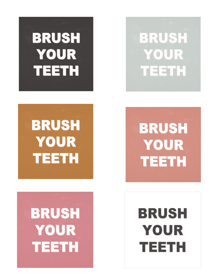 ♡ Brush Your Teeth ♡