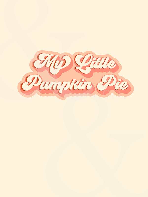 My Little Pumpkin Pie Collaboration With Sunny & Gold