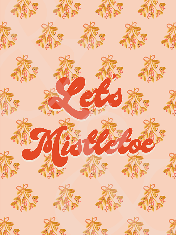 Let's Mistletoe
