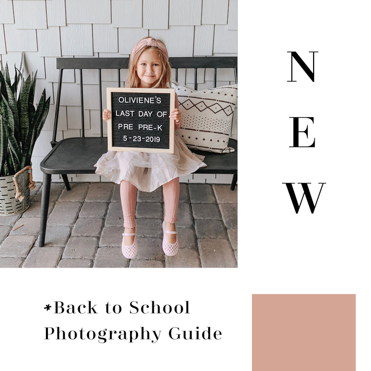 Back to School Photography Guide // Digital Download